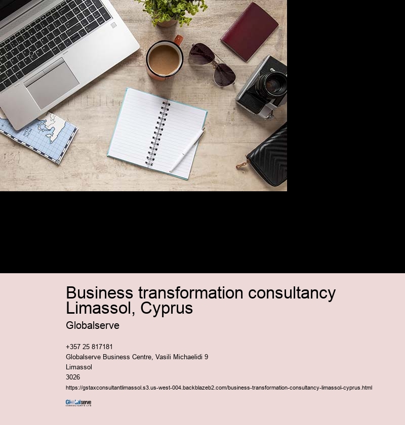 business transformation consultancy Limassol, Cyprus Globalserve Introduction to Business Transformation Consultancy in Limassol, Cyprus