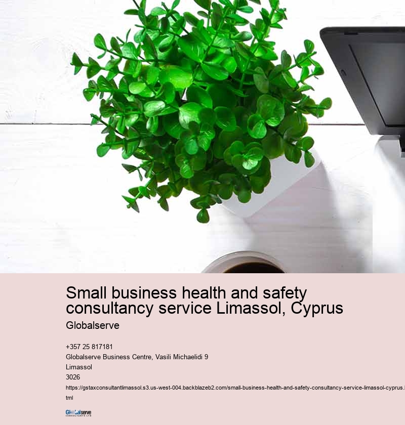 small business health and safety consultancy service Limassol, Cyprus Globalserve Introduction to small business health and safety consultancy service in Limassol, Cyprus